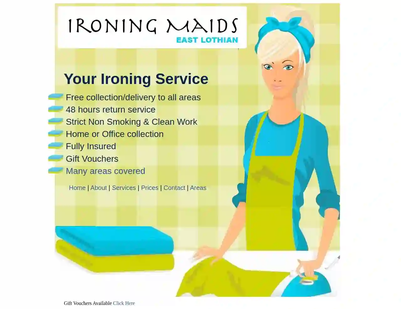 Ironing Maids Eastlothian